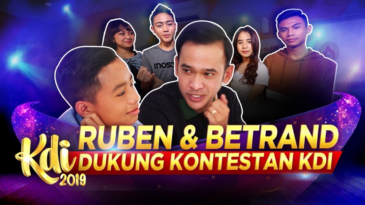 Ruben Onsu dan Betrand Peto Dukung Kontestan KDI 2019