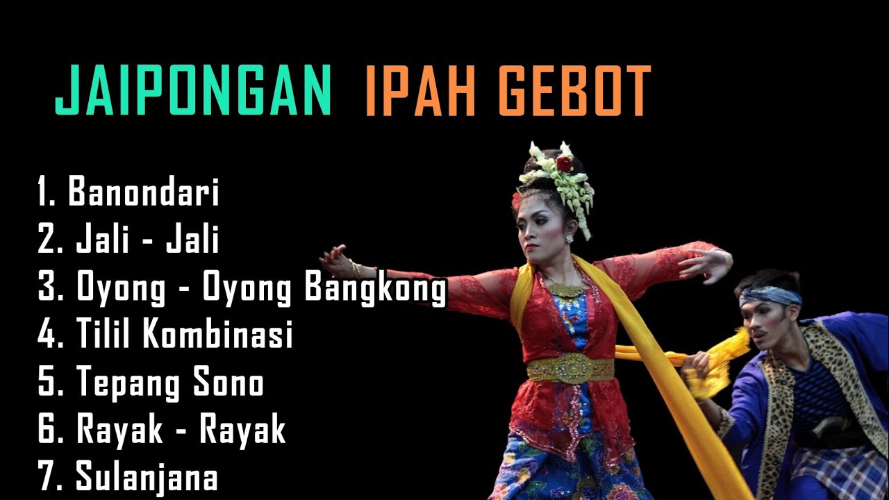 Jaipongan Ipah Gebot Tepang Sono Full Album