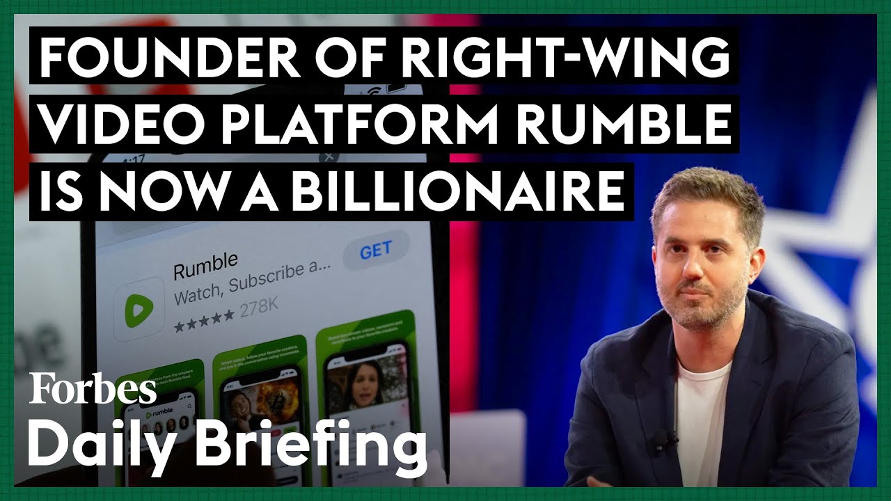 Why The Founder Of The Right-Wing Video Platform Rumble Is Now A Billionaire