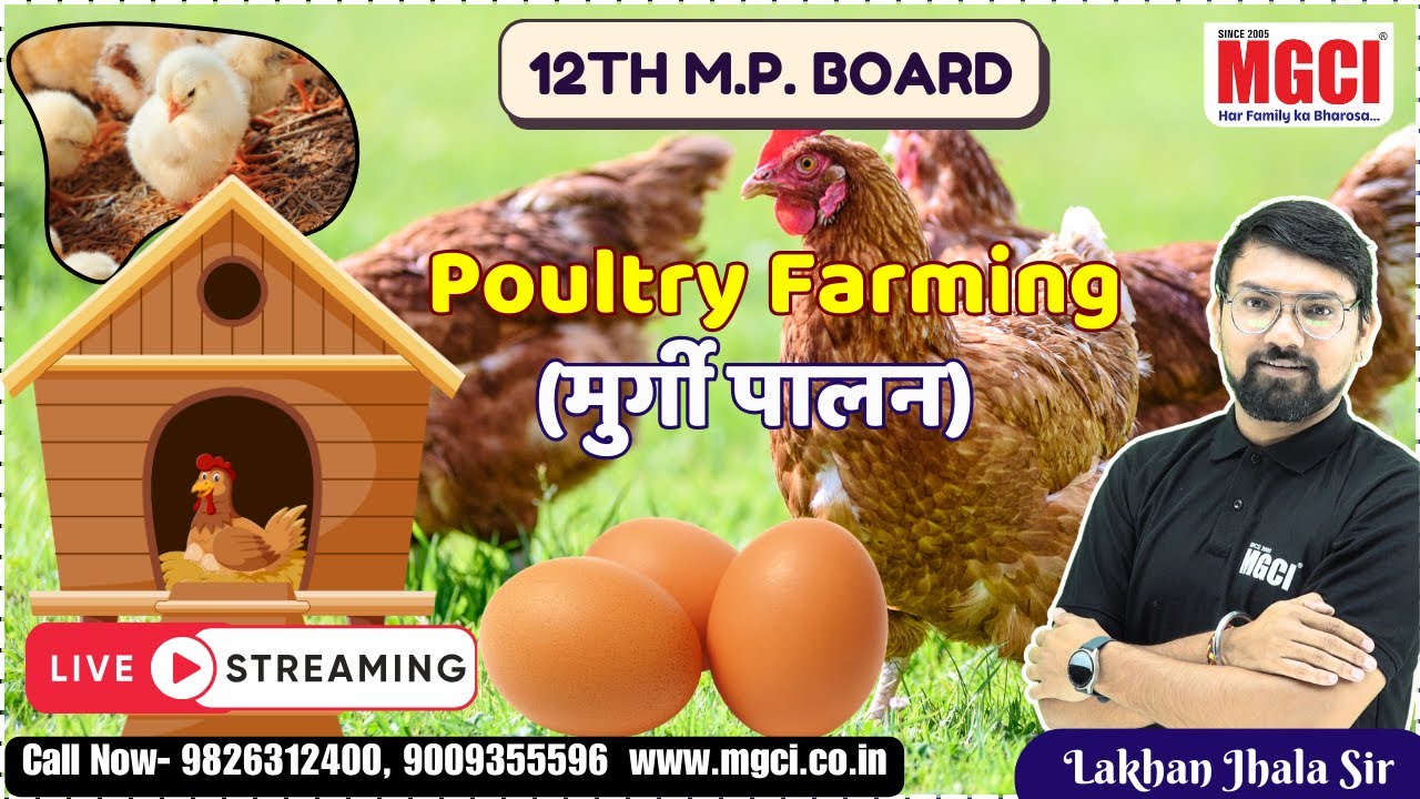 12th MP Board Live Class for Agri. Students :: Animal Husbandry :: Poultry Farming