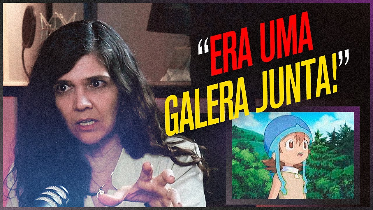 DUBLADORA DA SORA (DIGIMON) conta da ÉPOCA em que DUBLAVA a PERSONAGEM no ANIME