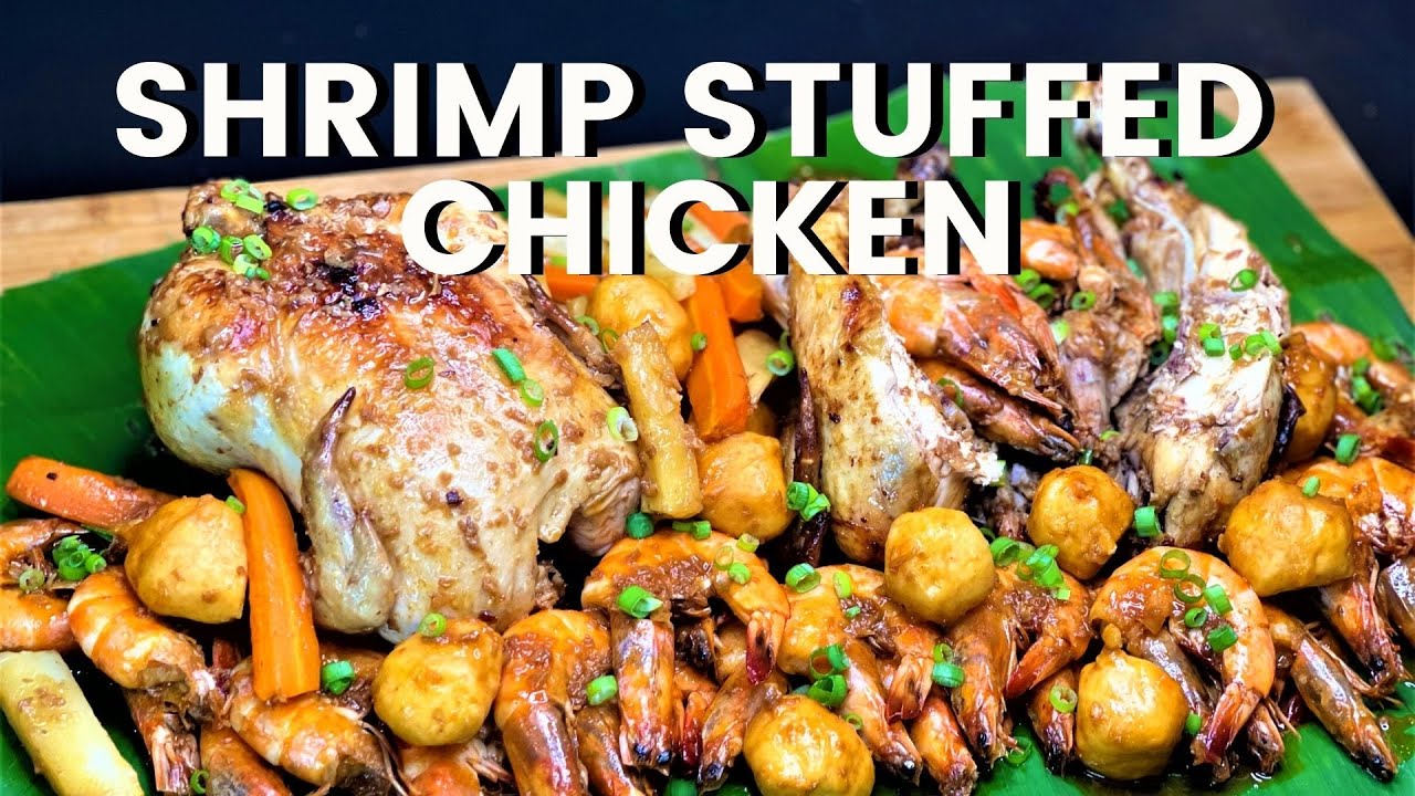 Shrimp Stuffed Chicken | Gawin ito sa Manok at Hipon | Butter & Garlic Recipe for the Win