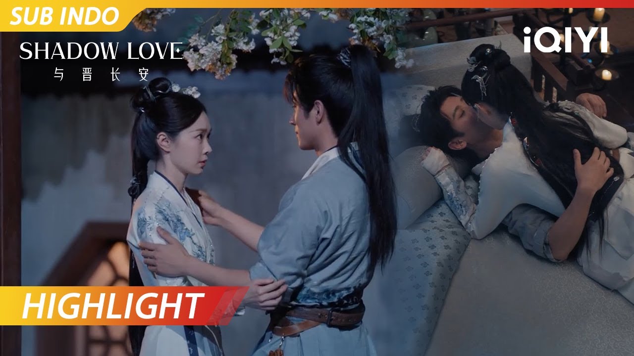 【Highlight】Mabuk cinta? Tak sengaja mengungkapkan isi hati | Shadow Love | iQIYI Indonesia