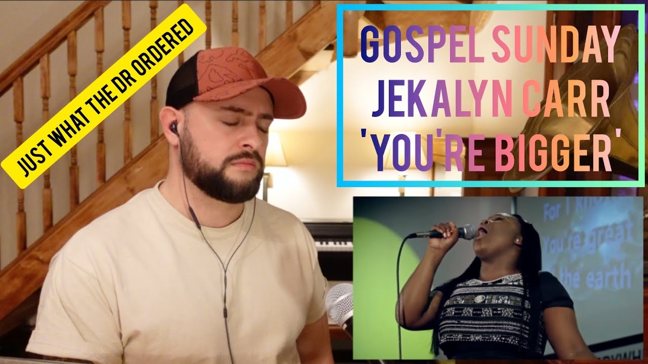 ✞🙏🏼 GOSPEL SUNDAY | JEKALYN CARR - YOU'RE BIGGER (UK SINGER REACTION)