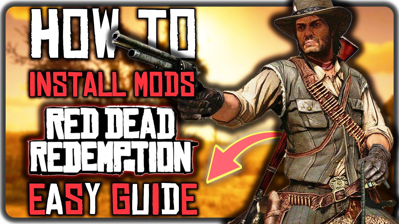 Как модифицировать RDR с помощью MagicRDR (простое руководство) Руководство по моддингу Red Dead ...