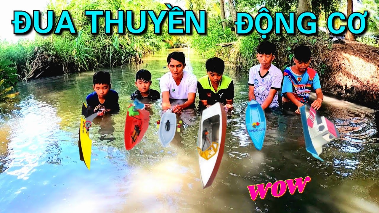 Đua Thuyền Động Cơ Cùng Anh Tư Khải Chế Tạo Thuyền Có Động Cơ MiNi