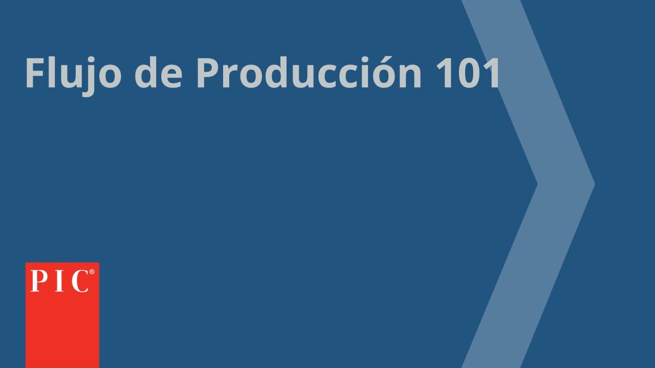 Flujo de Produccion 101