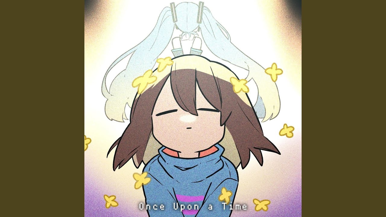 Once Upon a Time (feat. Hatsune Miku)