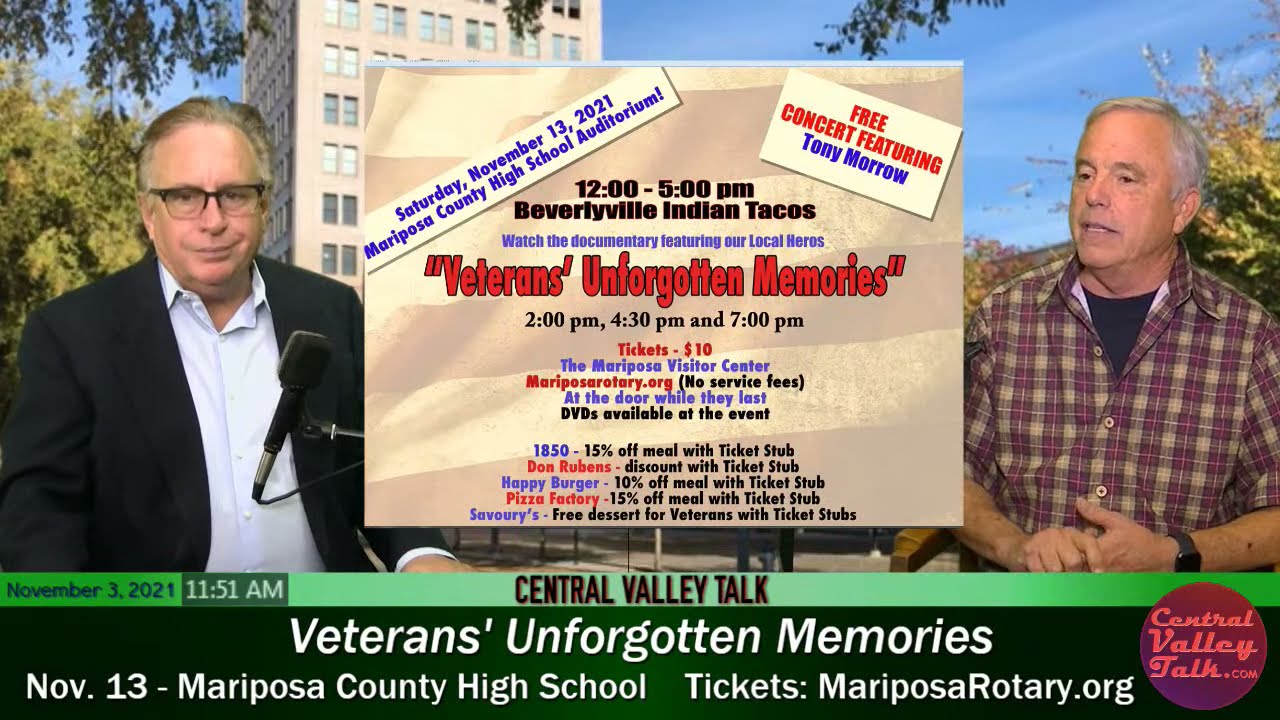 Bill Lowe, Veterans' Unforgotten Memories - Central Valley Talk &bull; LIVE