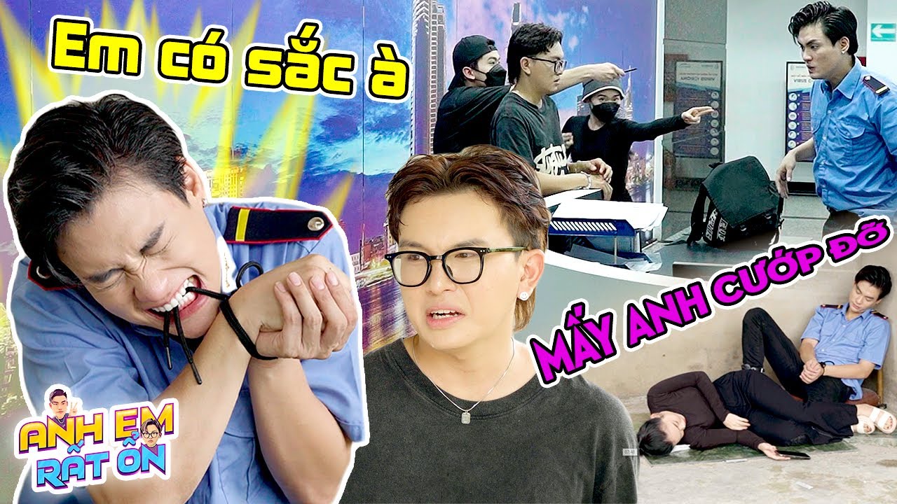 Anh Em BẤT ỔN Đụng Độ Băng Cướp BẤT ỔN X2 !!! - Tuyển Tập Anh Em Rất Ổn