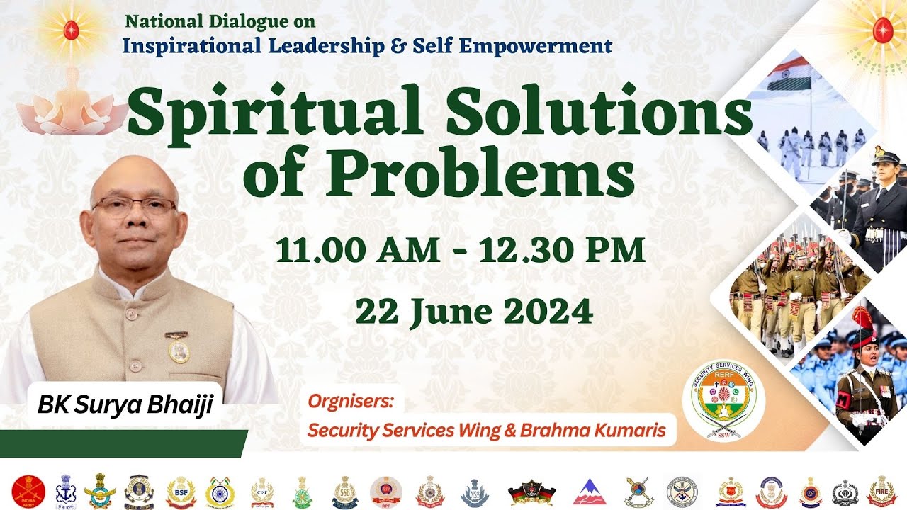 Spiritual Solutions of Problems - BK Suraj Bhai I SSW I Gyan Sarovar I Mount  Abu I 22nd June, 2024