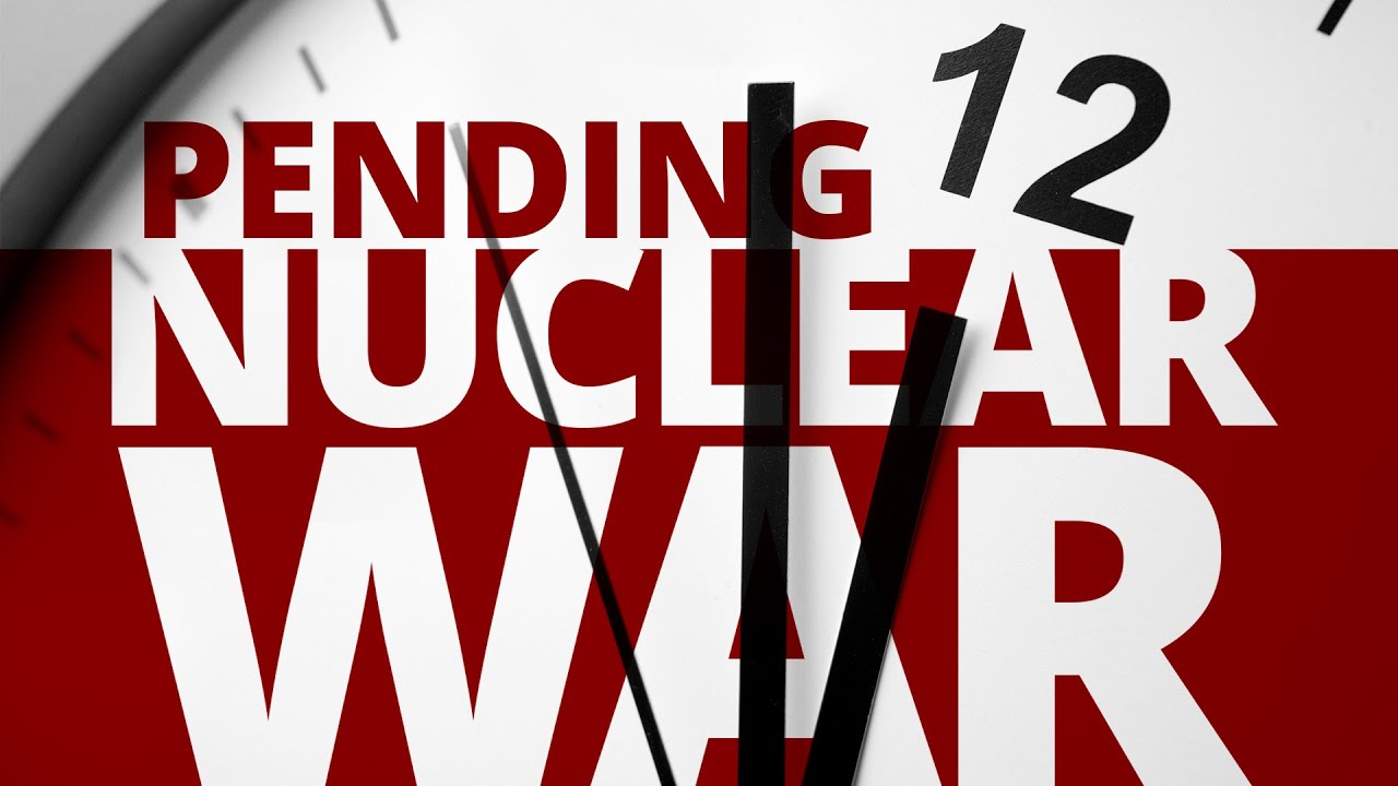 Pending Nuclear War &mdash; The Vortex