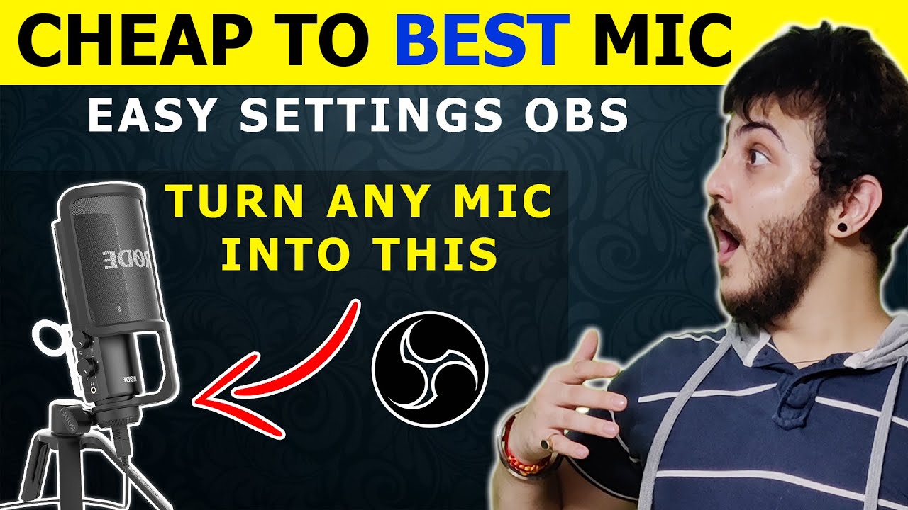 Make Any Mic Sound Expensive In OBS | Mic Settings & Filters (2022) | Have Bass and Crisp Voice