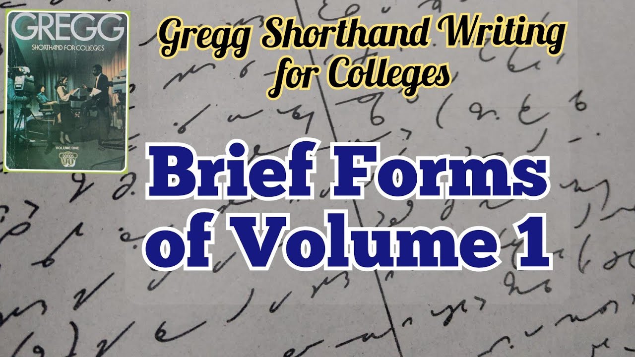 STENO | Brief Forms | Gregg Shorthand Writing for Colleges vol. 1