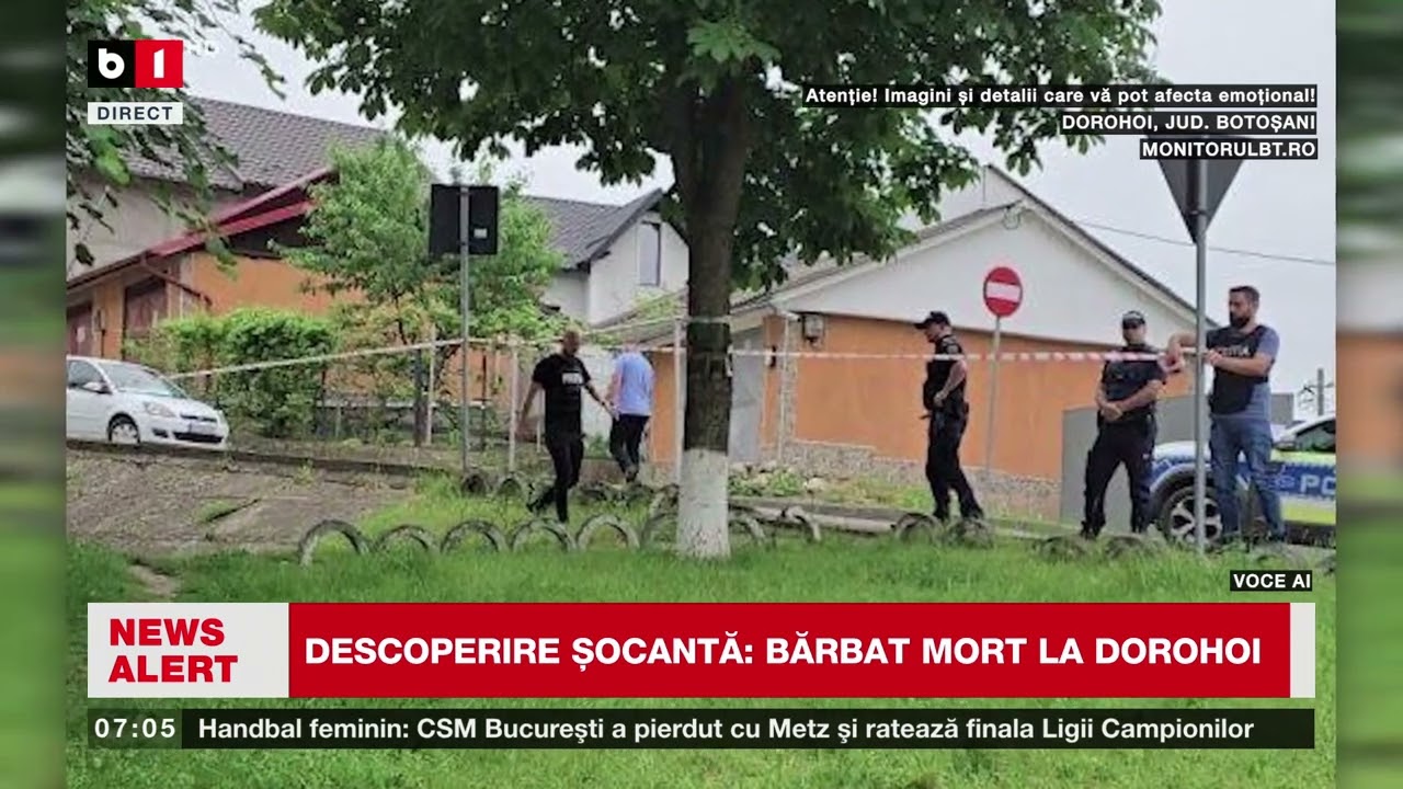 Descoperire șocantă: moarte suspectă la Dorohoi
