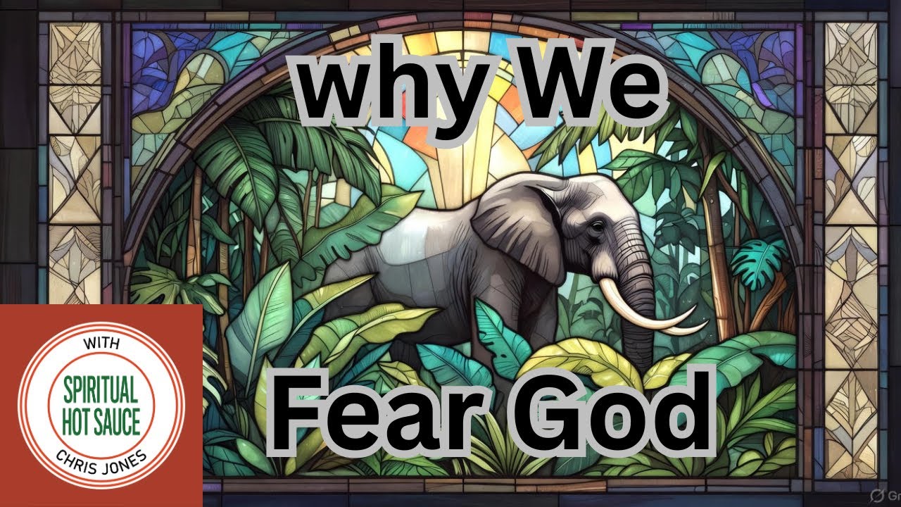 “Why We Fear God: Escaping Fear-Based Faith” Ep#19