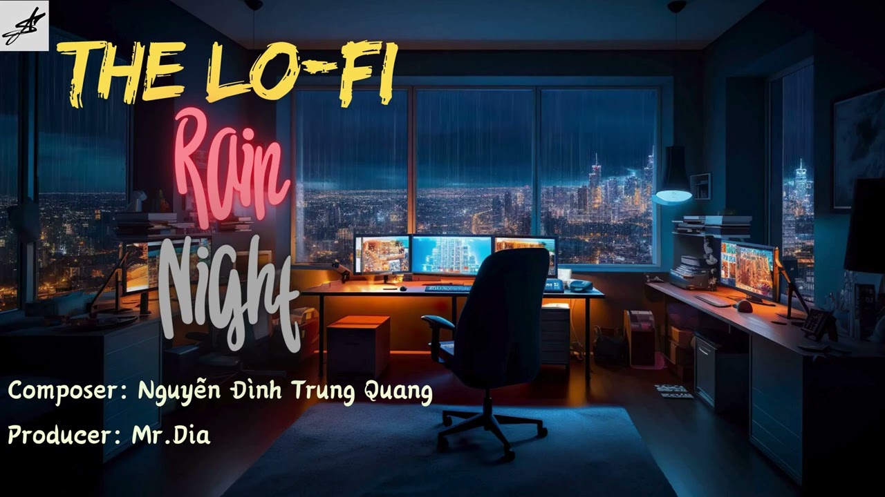 List nhạc cho tâm hồn cần khoảng lặng | The Lofi Rain Night - Producer: Mr.Dia