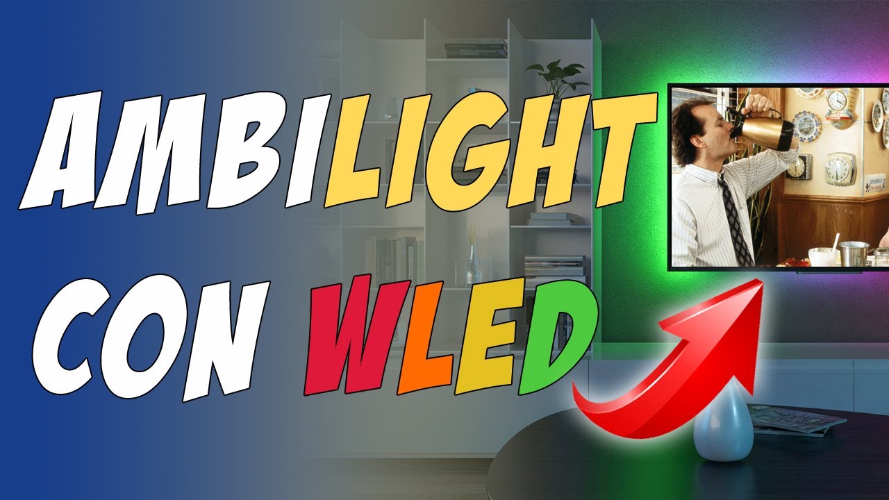 Ambilight con WLED y Home Assistant