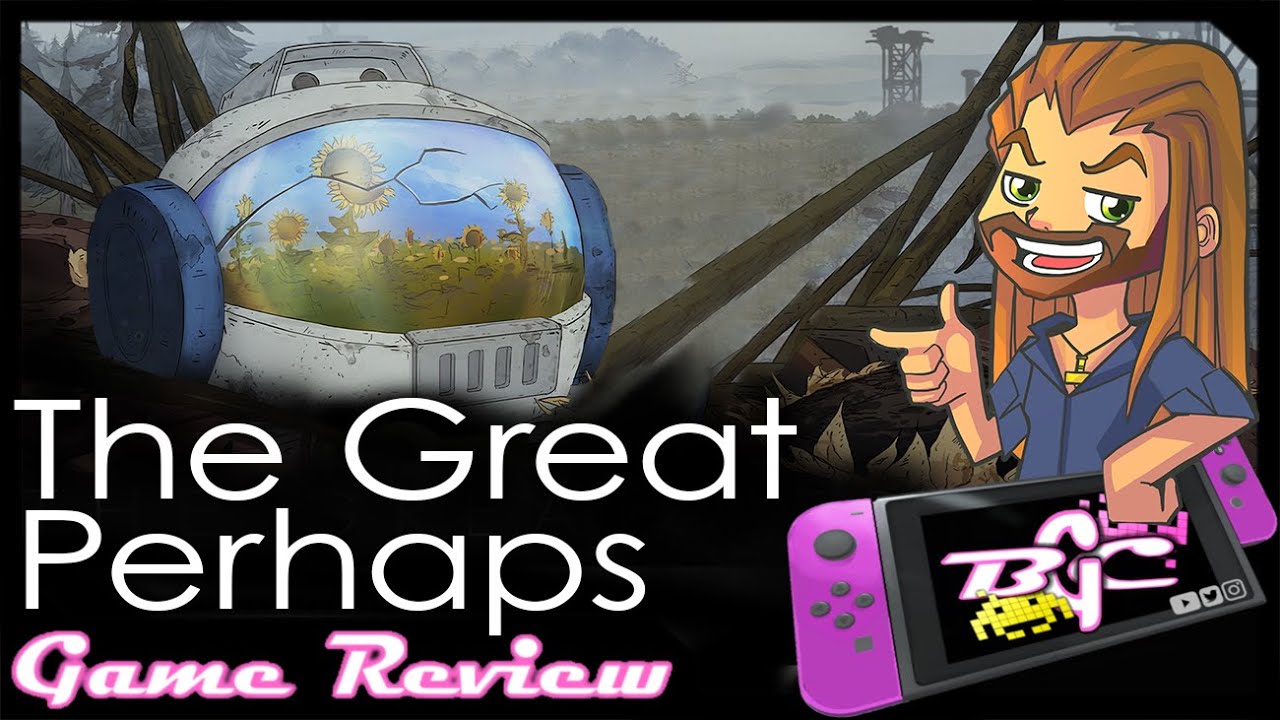The Great Perhaps: Switch Game Review (also on PS4, Xbox, & PC)