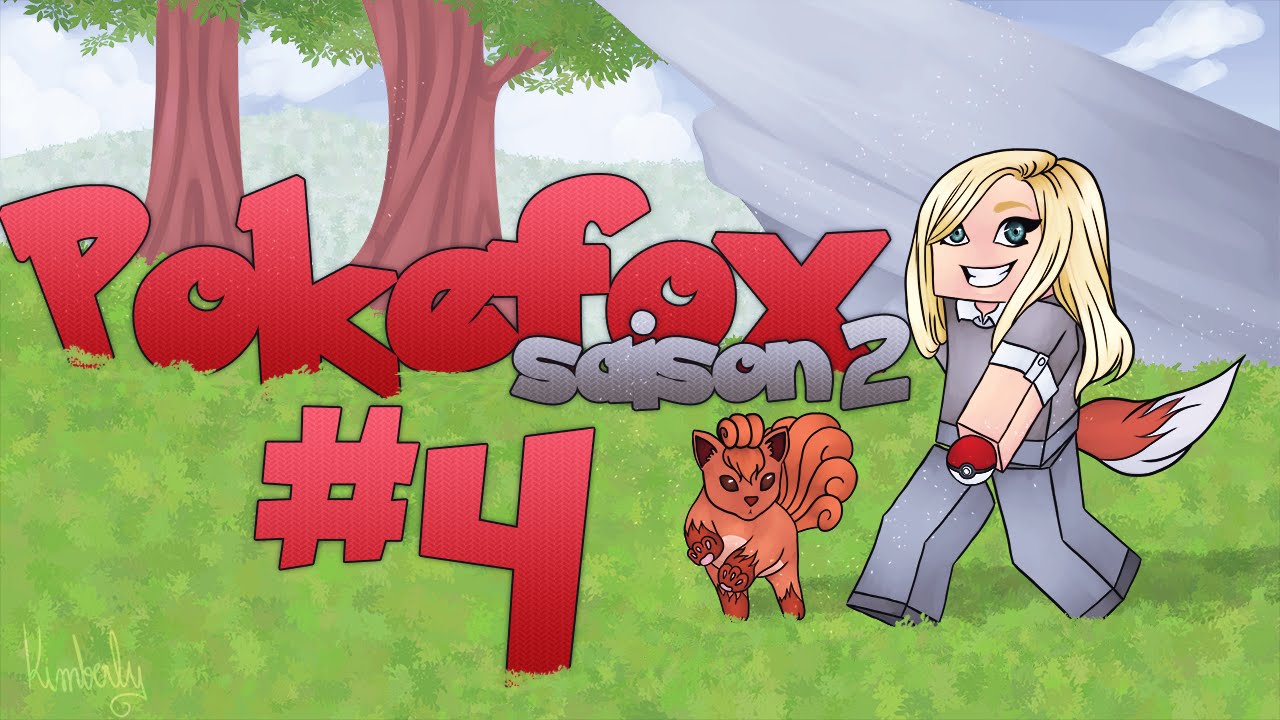 Pok&eacute;fox - Saison 2 - Episode 4