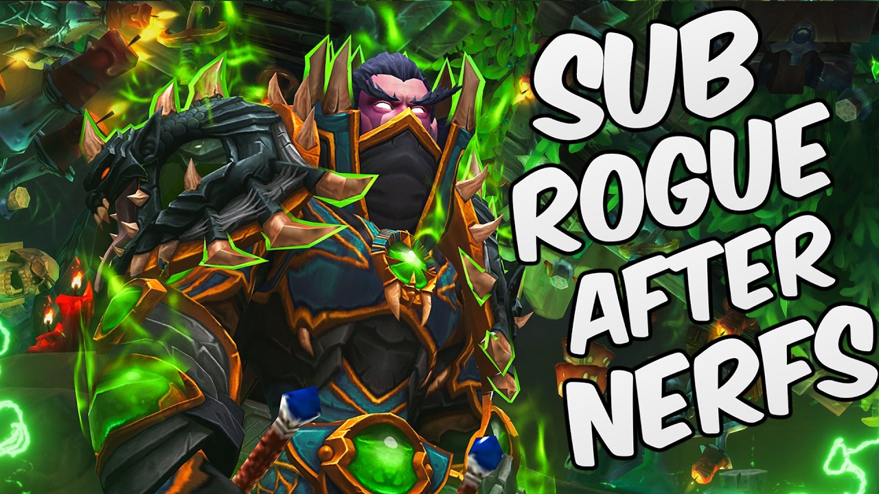Sub Rogue PvP Midnight World of Warcraft Arena After Nerfs