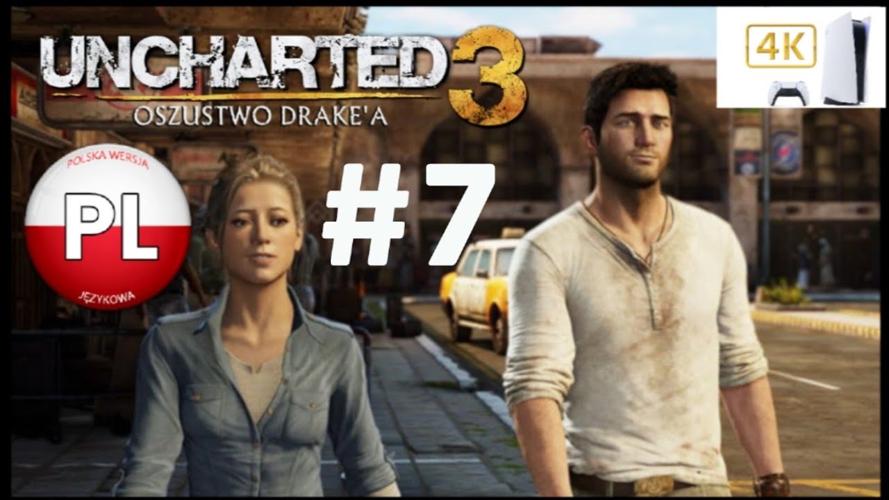 Zagrajmy W Uncharted 3 : Oszustwo Drake'a Odc. 7 Zaginiona  Atlantyda Pustyni 👩🏼🧭👦🏻 4K PS5 PL