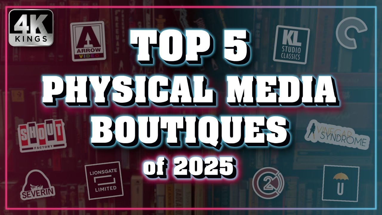 TOP 5 PHYSICAL MEDIA LABELS OF 2025 | Boutique Labels Ranked | 4K Kings