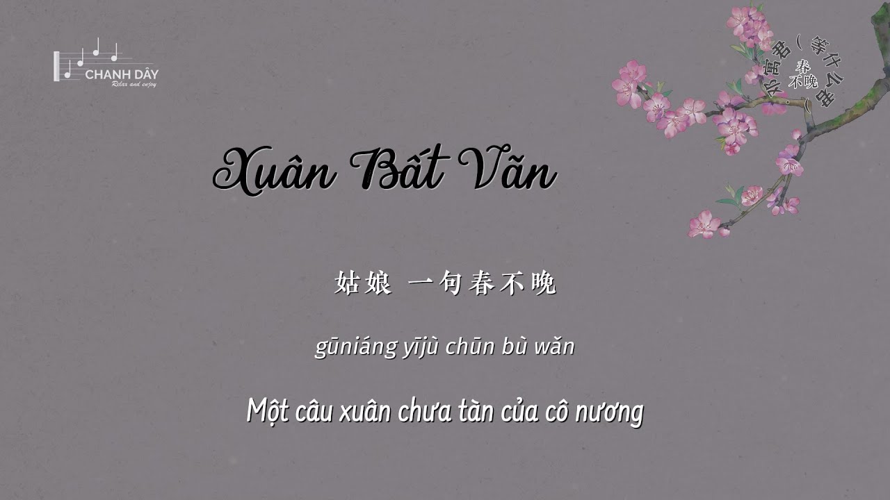 [Vietsub] Xuân Bất Vãn (春不晚) - Đặng Ngụ Quân (Đẳng Thập Ma Quân) (邓寓君 (等什么君))