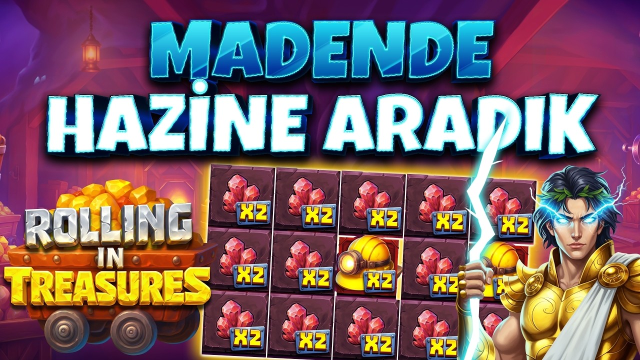 YENİ SLOT OYUNU 👑 ROLLING IN TREASURES 👑  MADENDE HAZİNE ARADIK 💸 #slots #casino #slotoyunları