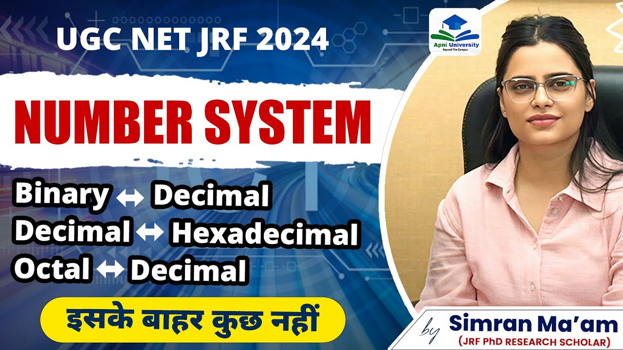 UGC NET Paper 1 ICT | Number System | NET 2024 | Apni University | By Simran Ma'am