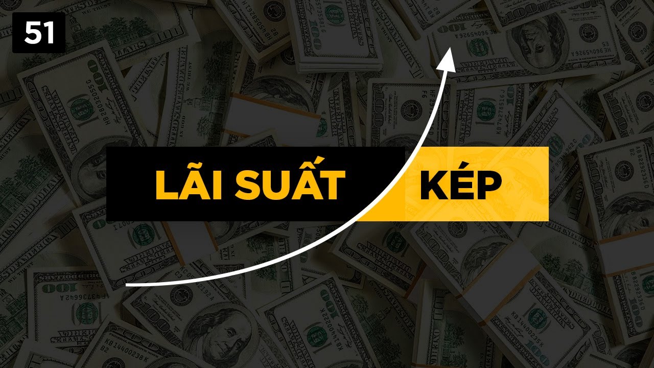 L&atilde;i suất k&eacute;p l&agrave; g&igrave;? V&agrave; tại sao n&oacute; quan trọng?