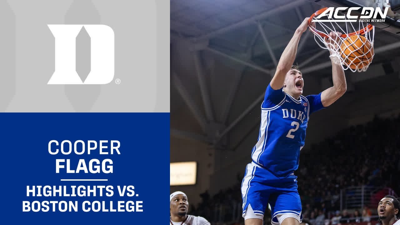 Duke's Cooper Flagg Highlights vs. Boston College