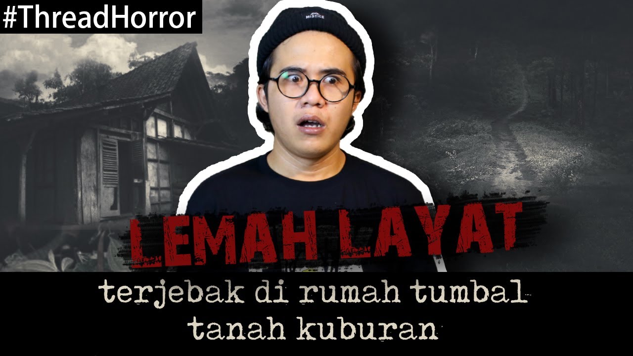 KISAH HOROR : DUA PEMUDA TERJEBAK DI TANAH TUMBAL YG DIJAGA 100 POCONG !! #ThreadHorror Eps32