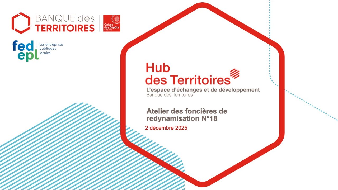 Atelier du réseau national des foncières de redynamisation