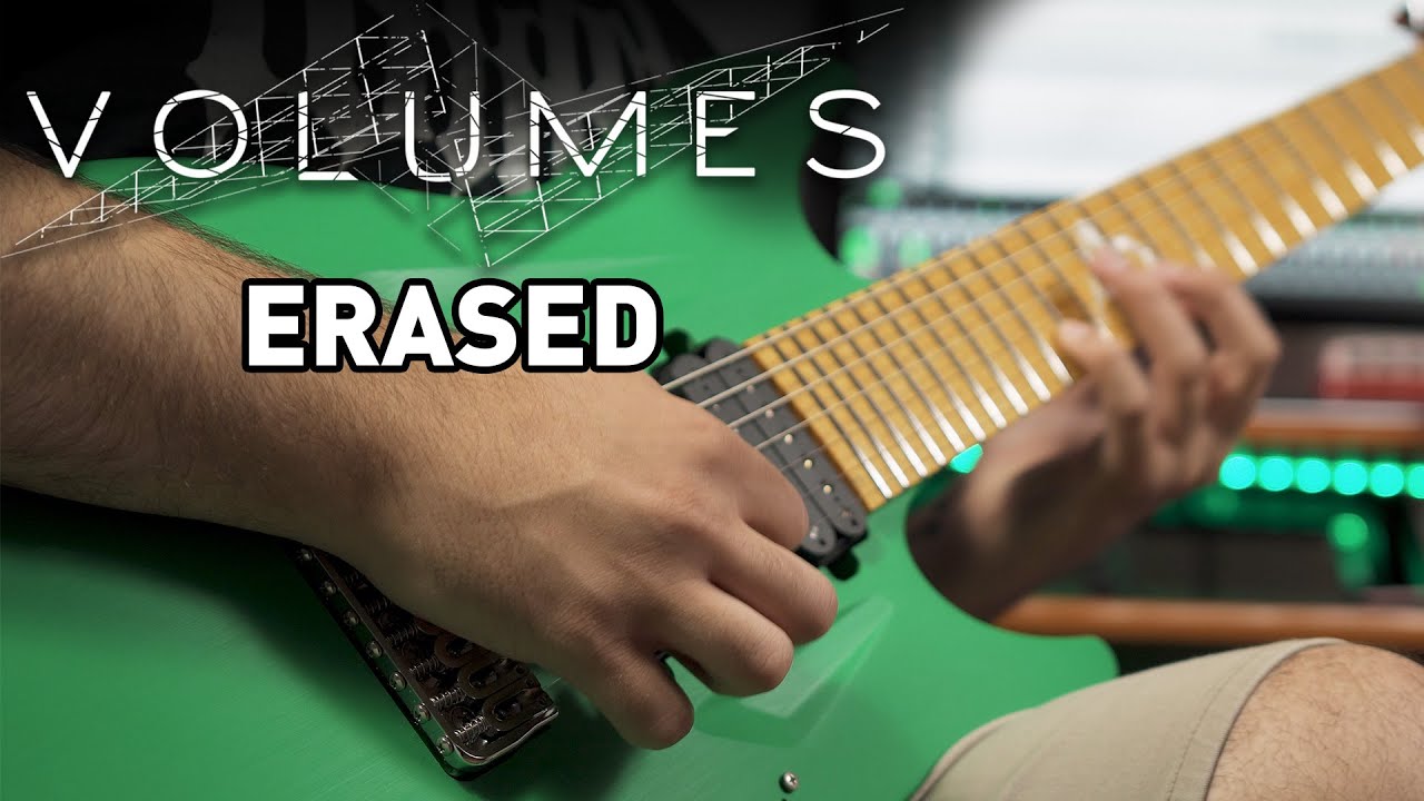 VOLUMES - Erased (2020 Guitar & Instrumental Cover)