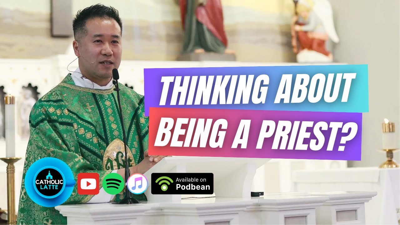 Thinking About Being a Priest? (Live Recording)