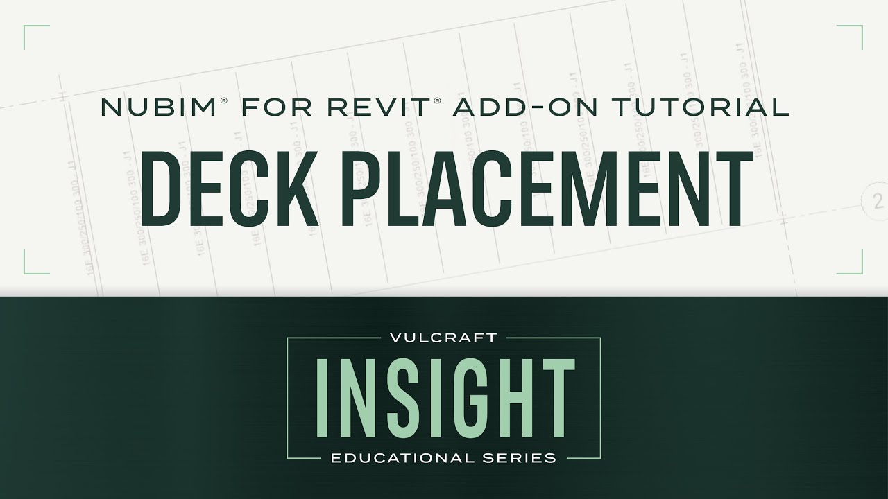 Vulcraft NuBIM&reg; Tutorial: Master Deck Placement with NuBIM&reg;