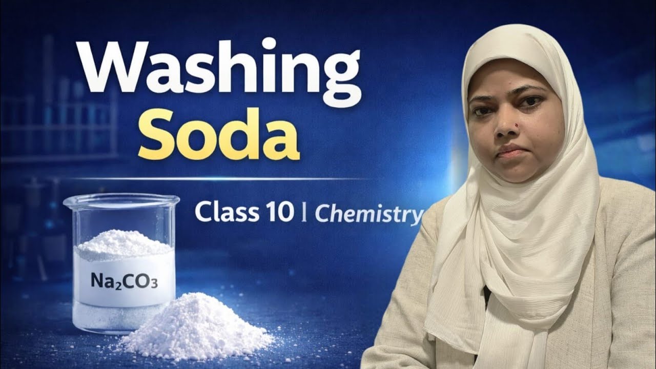Washing Soda FULL EXPLANATION||Class 10 Chemistry|| Most Important for Boards||HafsaClasses 
