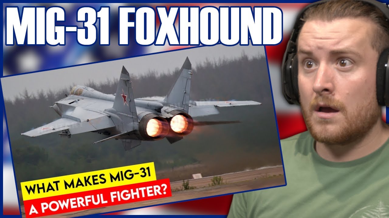 Royal Marine Reacts To Russia&rsquo;s MiG-31 Foxhounds Proving To Be A Threat To Ukrainian Aircraft