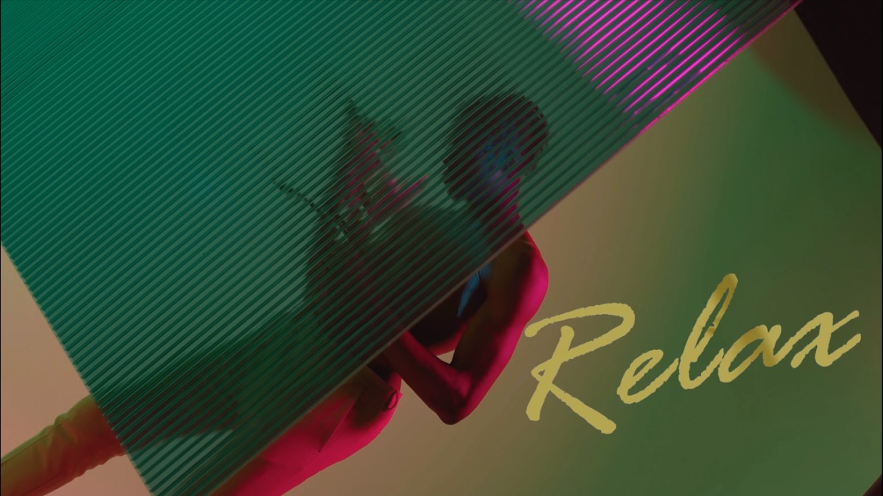 Relax - Love  | Official Audio