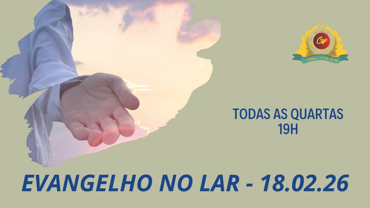Evangelho no Lar 18.02.2026