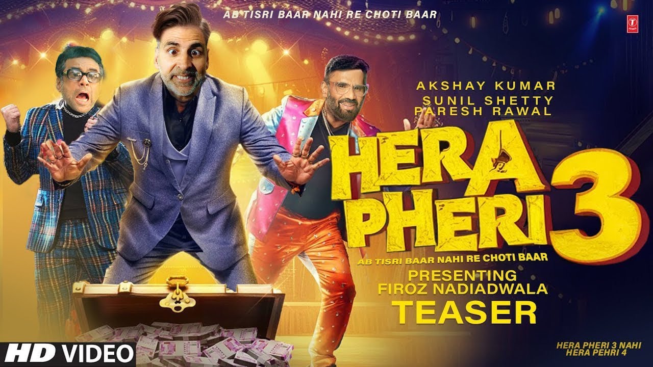 HERA PHERI 3 teaser trailer | Akshay Kumar paresh rawal | Sunil shetty | firoz |priyadarshan 