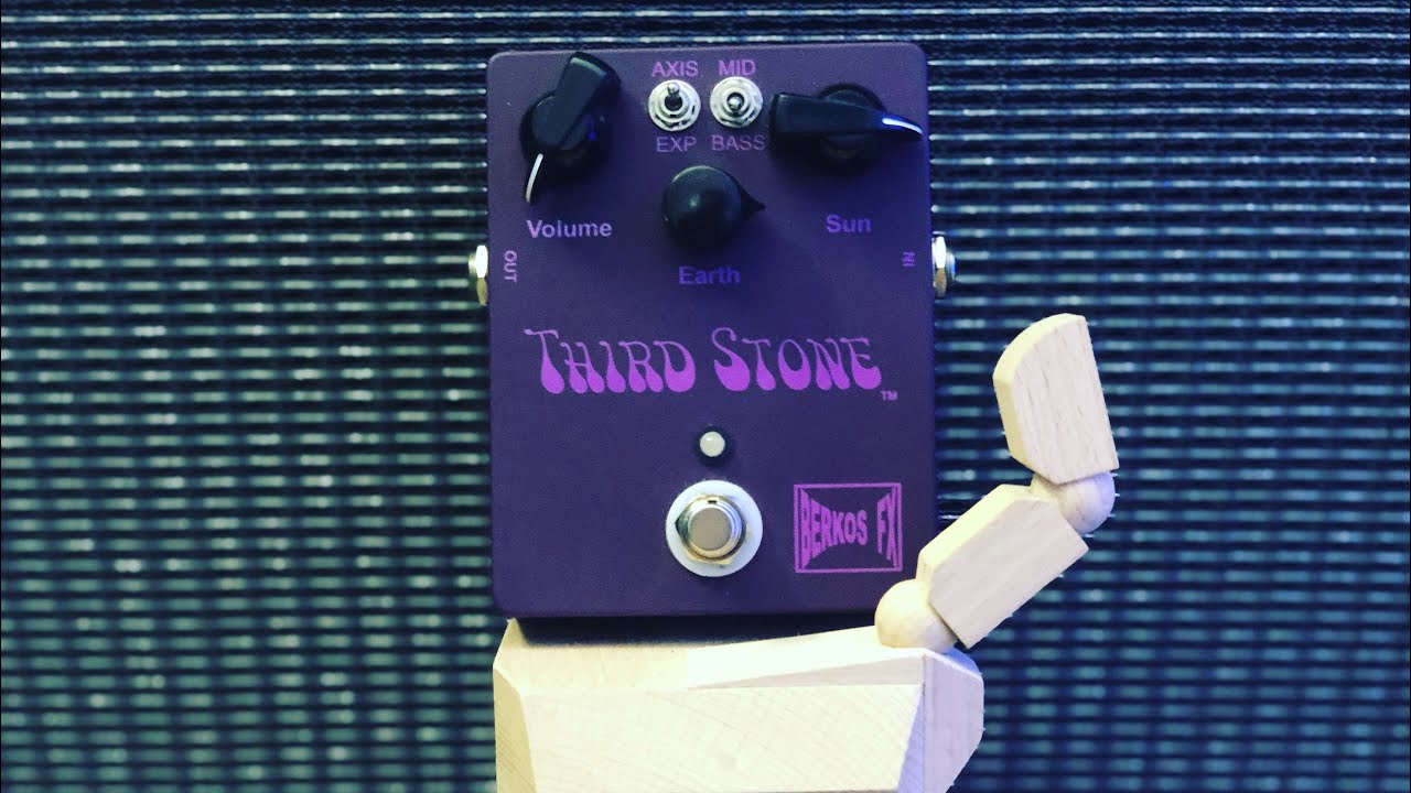 Berkos FX Third Stone Fuzz!