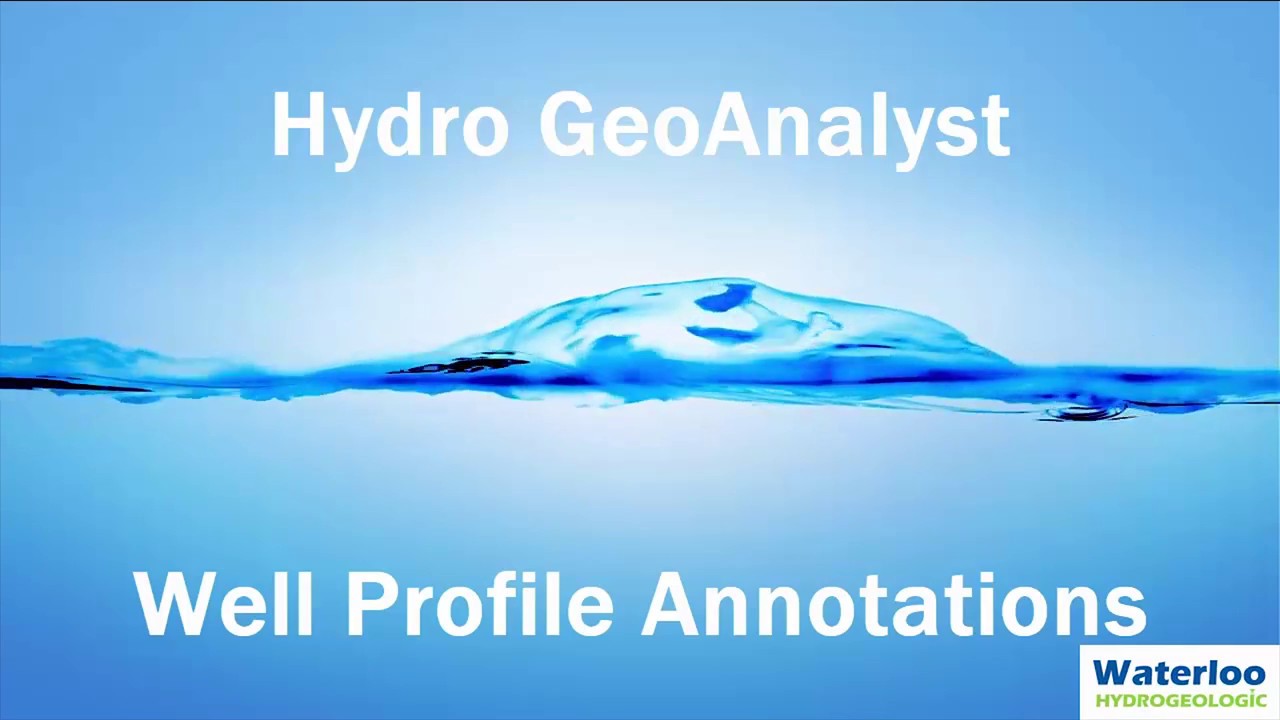 Hydro GeoAnalyst Well Profile – Annotations
