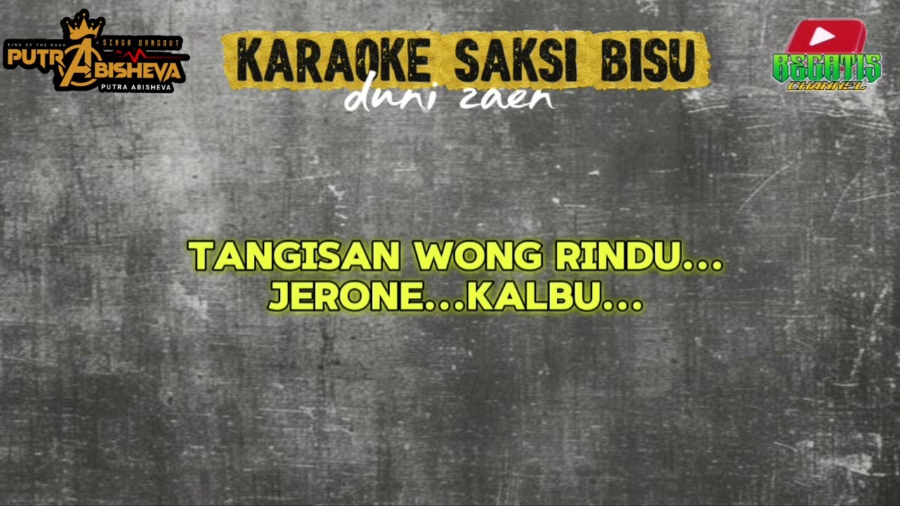 KARAOKE SAKSI BISU | DUNI ZAEN | VERSI PUTRA ABISHEVA