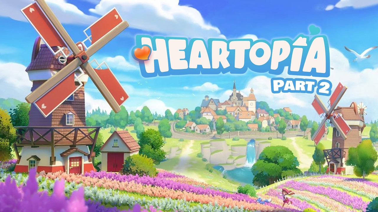 Saatnya nge-CHILL dan bertetangga di kota yang LUCU dan IMUT 🏡 Heartopia | Part 2