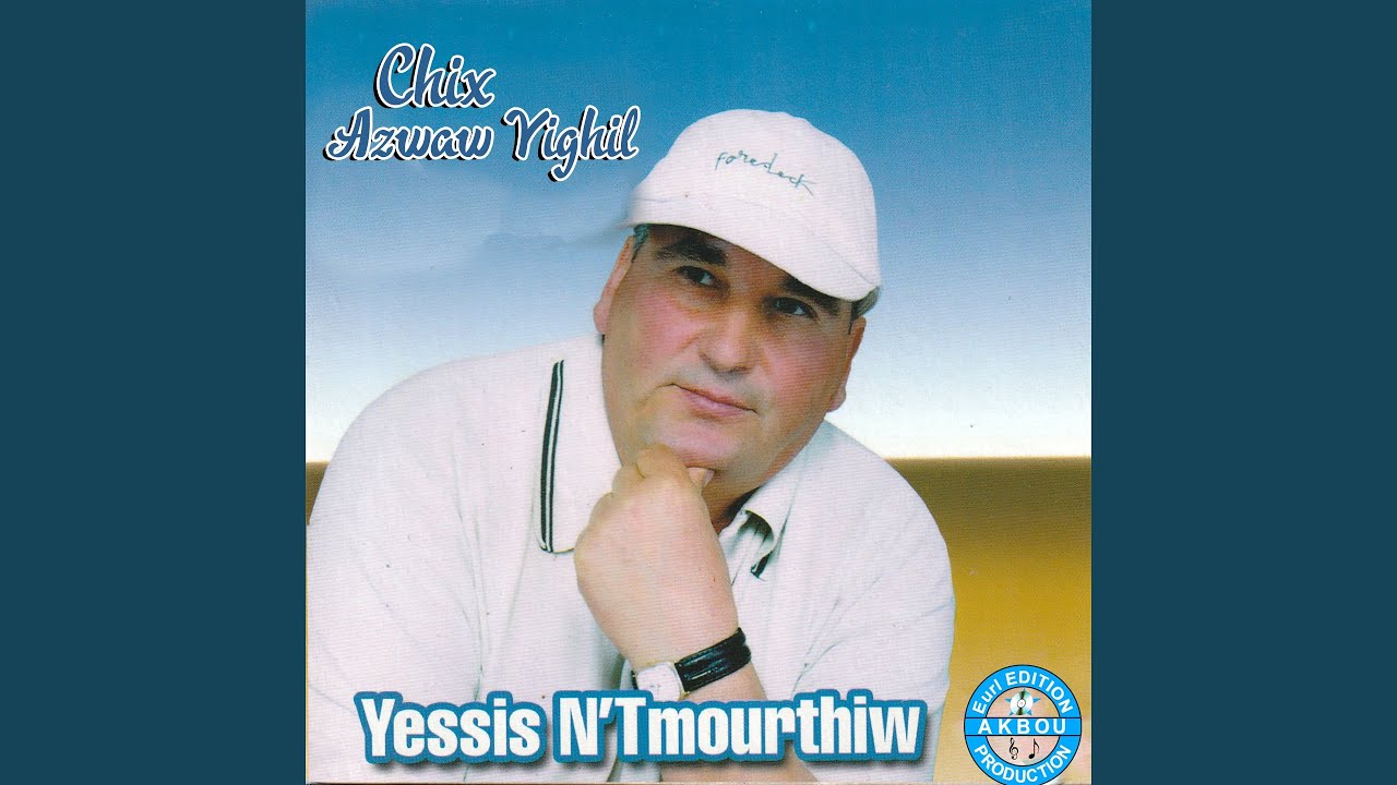 Yessis n tmourthiw