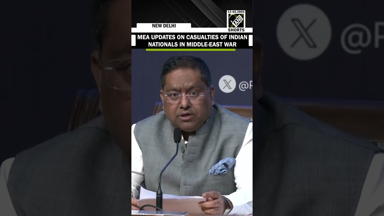 MEA updates in casualties of Indian Nationals in Middle-East war as Iran targets Strait of Hormuz