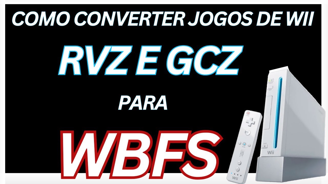 Como converter jogos RVZ  para WBFS