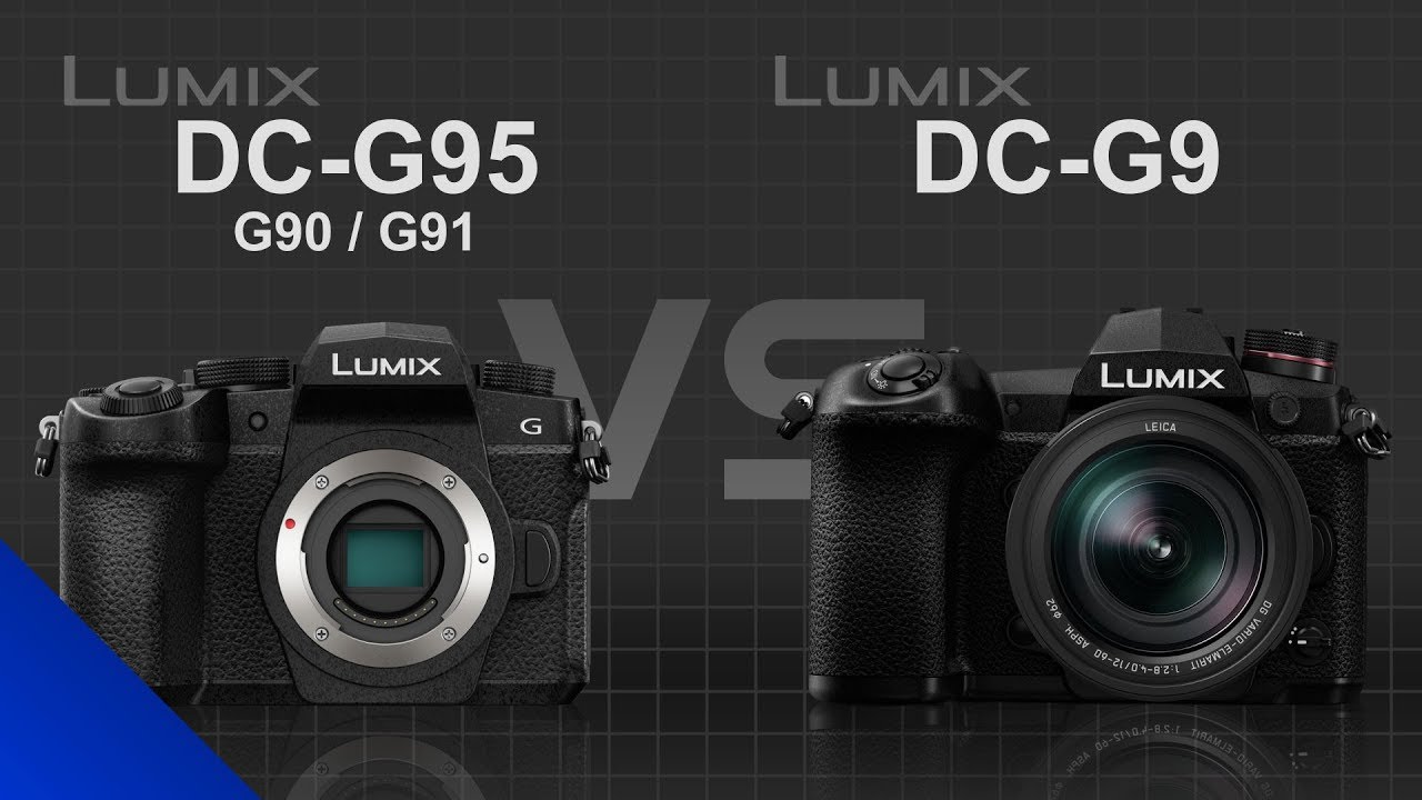 Panasonic Lumix DC-G95 (G90 / G91) vs Panasonic Lumix DC-G9